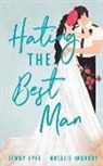 Jenny Fyfe, Natalie Murray - Hating the Best Man