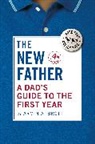 Armin A. Brott, Brott Armin A. - The New Father