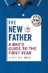 Armin A. Brott, Brott Armin A. - The New Father