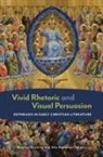 Meghan (EDT)/ Neumann Henning, Meghan Henning, Nils Neumann - Vivid Rhetoric and Visual Persuasion