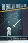 Klaus R Brasch, Klaus R. Brasch, William Sheehan - The Space Age Generation