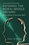 Hubert J. M. Hermans, Hubert J. M. (Radboud Universiteit Nijmeg Hermans - Entering the Moral Middle Ground