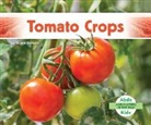 Grace Hansen - Tomato Crops