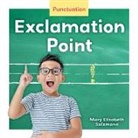 Mary Elizabeth Salzmann - Exclamation Point