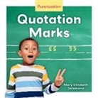 Mary Elizabeth Salzmann - Quotation Marks