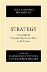 Isabelle (Universiteit Leiden) Heuser Duyvesteyn, Isabelle Duyvesteyn, Duyvesteyn Isabelle, Beatrice Heuser - Cambridge History of Strategy: Volume 2, From the Napoleonic Wars to