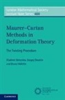 Vladimir Dotsenko, Vladimir (Universite de Strasbourg) Dotsenko, Vladimir (Universite De Strasbourg) Shad Dotsenko, Dotsenko Vladimir, Sergey Shadrin, Sergey (Universiteit van Amsterdam) Shadrin... - Maurer-Cartan Methods in Deformation Theory
