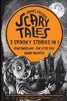 James Preller, Iacopo Bruno - Scary Tales: 3 Spooky Stories in 1