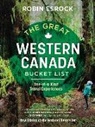 Robin Esrock - The Great Western Canada Bucket List