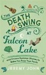 Jeremy John - Death Swing At Falcon Lake