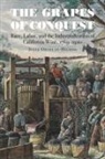 Julia Ornelas-Higdon - The Grapes of Conquest