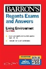 Barron's Educational Series, Gregory Scott Hunter - Regents Exams and Answers: Living Environment, Fourth Edition