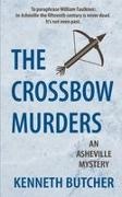 Kenneth Butcher - The Crossbow Murders, an Asheville Mystery