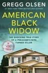 Gregg Olsen - American Black Widow