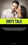 Peter Allison - Dirty Talk