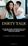 Freddie Lewis - Dirty Talk