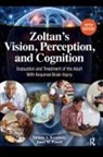 Tatiana Kaminsky, Tatiana A. Kaminsky, Janet Powell, Janet M. Powell, Powell Janet - Zoltan’s Vision, Perception, and Cognition
