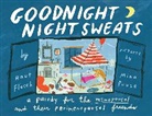 Haut Flasch, Mina Pauze - Goodnight Night Sweats