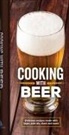 Publications International Ltd - Cooking with Beer