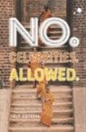 Kiva V. Waters - No. Celebrities. Allowed.: A Modern Primer on Self Esteem Volume 2