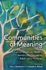 Joseph A. (EDT)/ Grushcow Skloot, Lisa J. Grushcow, Joe Skloot, Joseph A. Skloot - Communities of Meaning