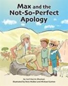 Carl Harris Shuman, Michael Garton, Rory Walker - Max and the Not-So-Perfect Apology: Torah Time Travel #3