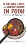 Masc(nutr) Karlien Bester - A Closer Look at Antinutrients in Food