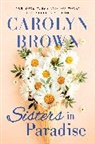 Carolyn Brown - Sisters in Paradise