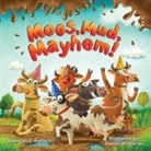 Deborah C. Aalbers, Daniel Wlodarski - Moos, Mud, Mayhem!