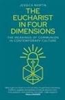 Jessica Martin, Jessica Martin - The Eucharist in Four Dimensions
