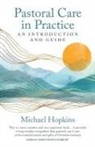 Michael Hopkins - Pastoral Care in Practice