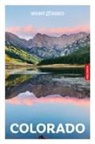 Insight Guides, Nicky Leach - Colorado 7th Edition