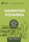 Bobby Jamieson - SAHIHIYEAR KOYARWA (Sound Doctrine) (Hausa)