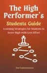 Simi Subhramanian - The High Performer's Students Guide