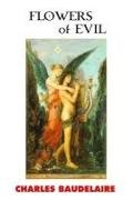 Charles Baudelaire, Jeremy Mark Robinson - Flowers of Evil
