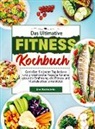 Jan Rothstein - Das Ultimative Fitness Kochbuch
