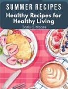 Doris C. Moore - Summer Recipes