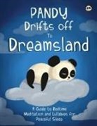 Oisin McWeeney - Pandy Drifts off to Dreamland - A Guide to Bedtime Meditation and Lullabies for Peaceful Sleep