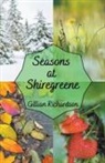 Gillian Richardson - Seasons at Shiregreene