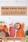 Marco Rossi - Primi Passi Paleo