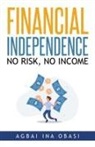 Agbai Ina Obasi - Financial Independence