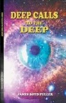 James Boyd Fuller - Deep Calls to the Deep