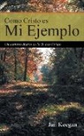 Jan Keegan - Como Cristo es Mi Ejemplo