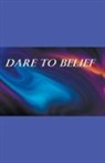 Chris - Dare to Belief
