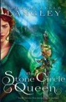 Ophelia Wells Langley - The Stone Circle Queen