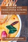 Andreas Hansen - Gleden ved Thailandsk Koking