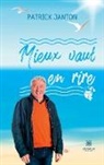 Janton-p, Patrick Janton - Mieux vaut en rire