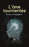 Campagnoli-c, Chiara Campagnoli - L ame tourmentee