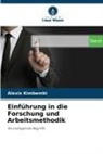 Alexis Kimbembi - Einführung in die Forschung und Arbeitsmethodik