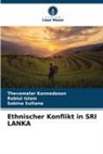 Rabiul Islam, Thevamalar Kannadason, Sabi Sultana, Sabina Sultana - Ethnischer Konflikt in SRI LANKA